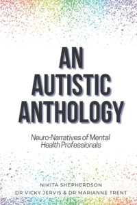 An Autistic Anthology